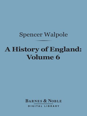 cover image of A History of England, Volume 6 (Barnes & Noble Digital Library)